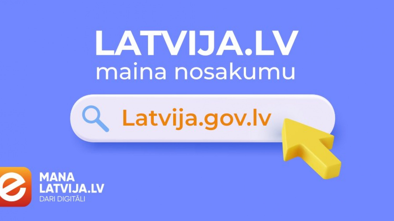 Valsts portālam turpmāk būs jauns domēns – latvija.gov.lv