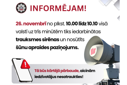 26. novembrī visā Latvijā iedarbinās trauksmes sirēnas un nosūtīs šūnu apraides paziņojumu