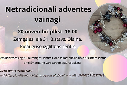 Netradicionālu adventes vainagu meistarklase