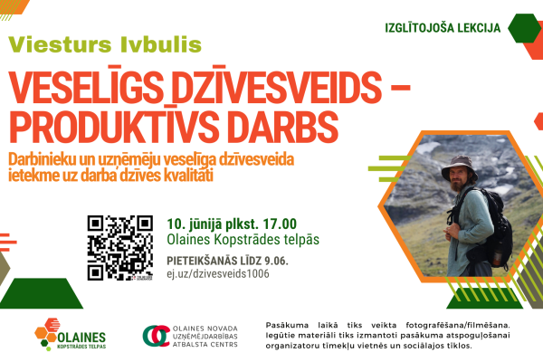 Izglītojoša lekcija "Darbinieku un uzņēmēju veselīga dzīvesveida ietekme uz darba dzīves kvalitāti"
