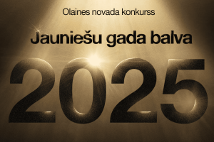 Olaines novada konkurss “Jauniešu gada balva 2025” ir klāt!