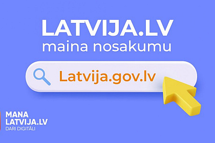 Valsts portālam turpmāk būs jauns domēns – latvija.gov.lv