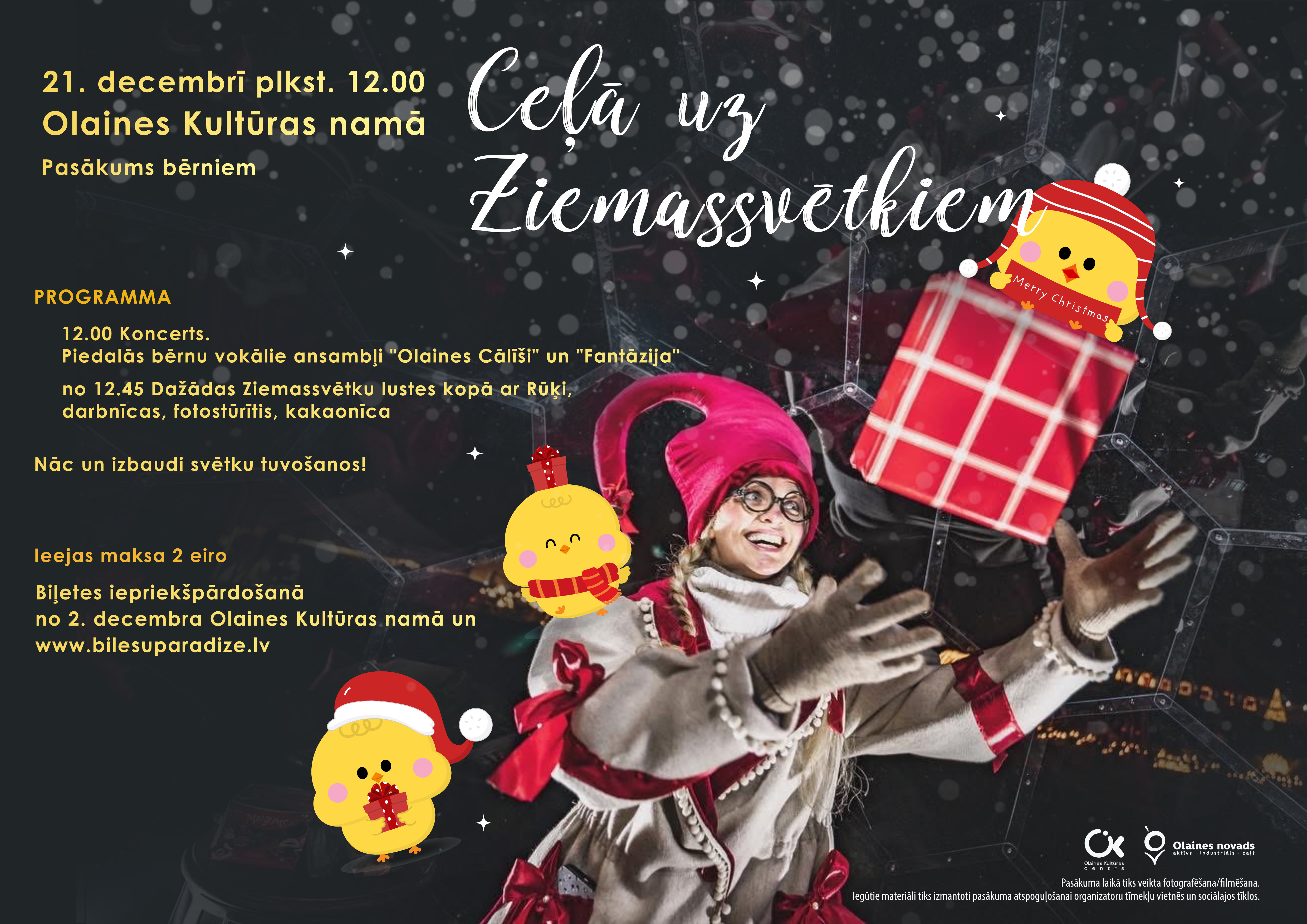 ceļāāauzziemassvētkiem