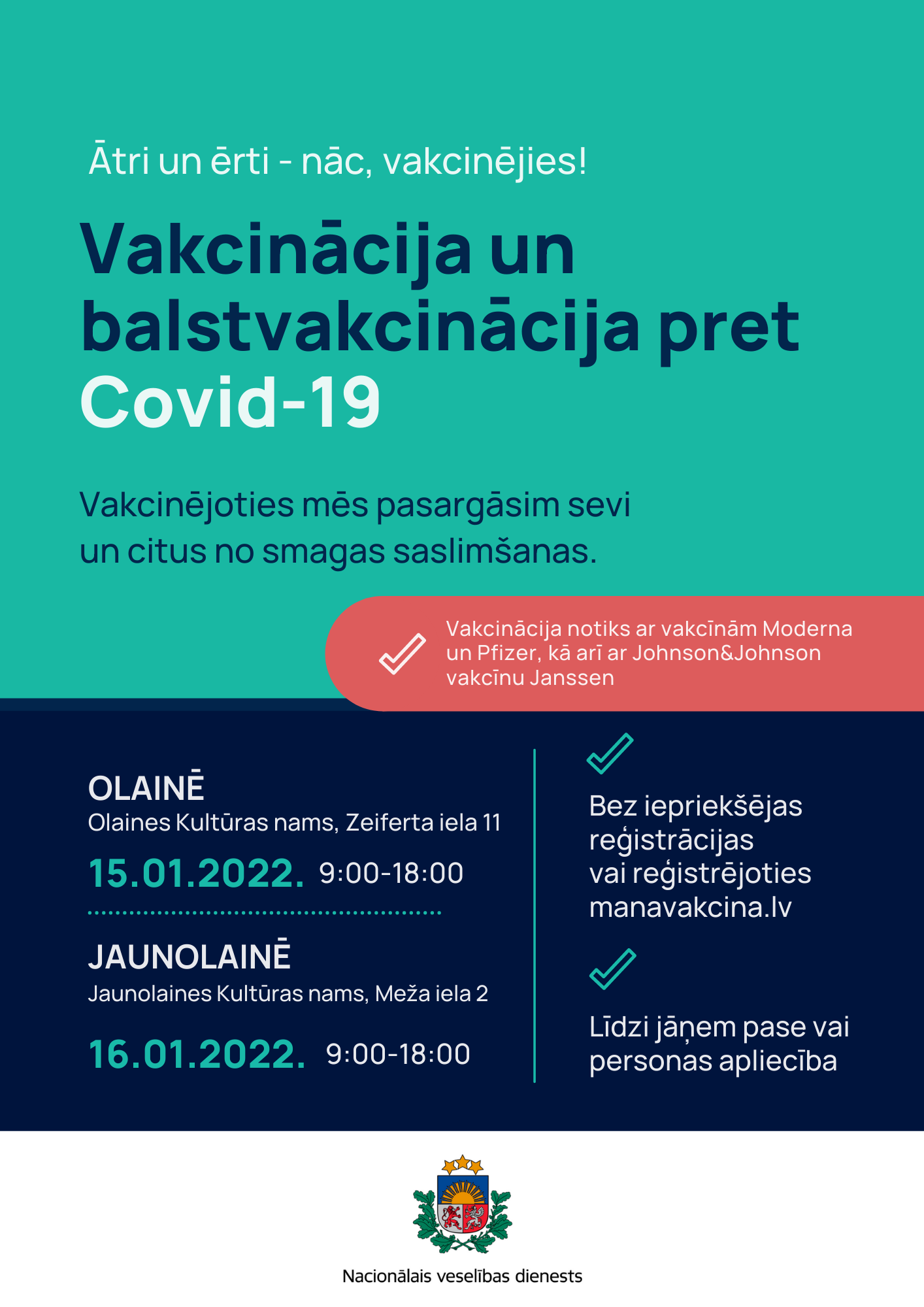 Vakcinācijas centri Olainē (15. janvārī) un Jaunolainē (16. janvārī)