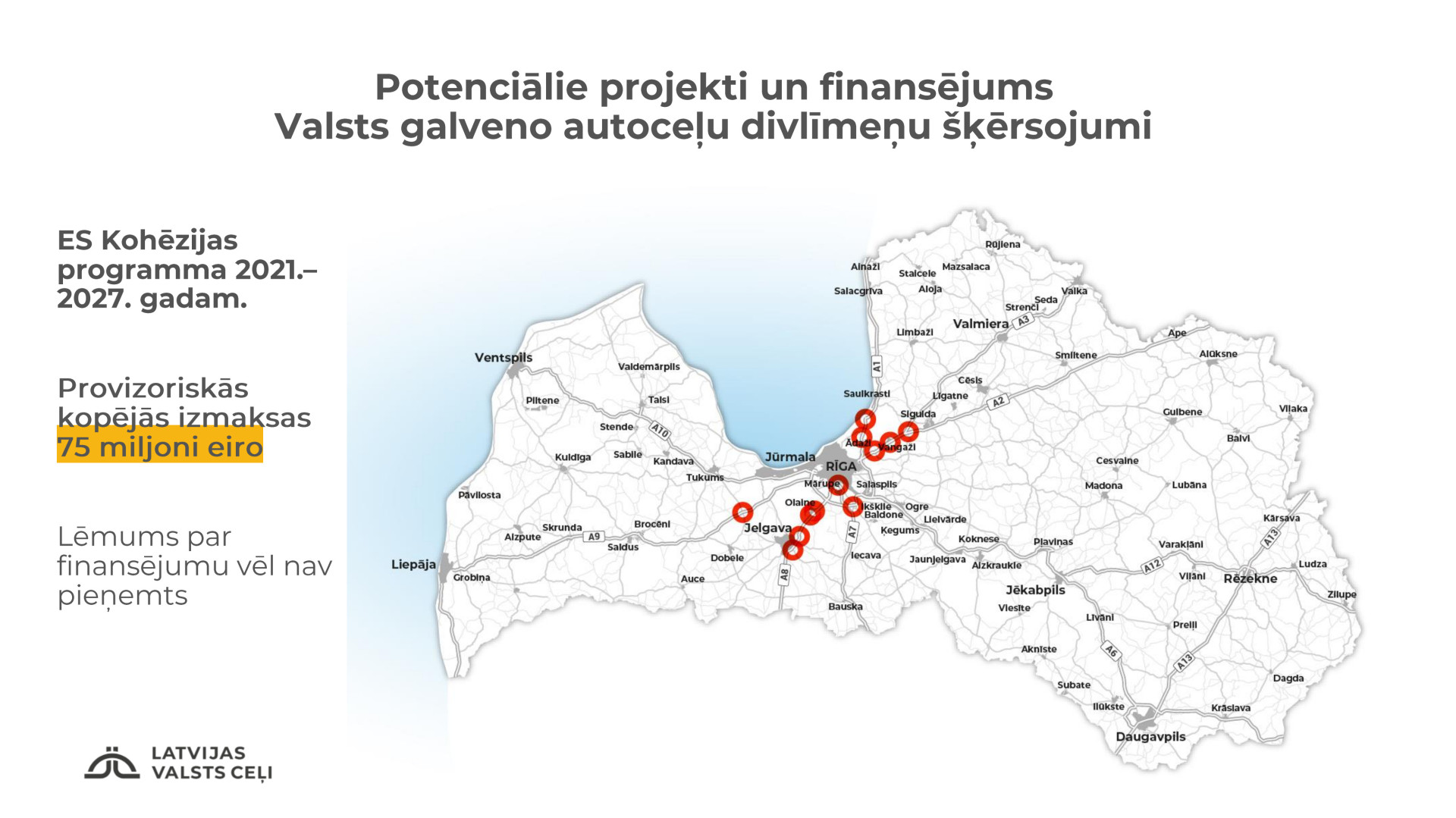 Autoceļu A8 un V18 krustojumu plāno pārveidot par divlīmeņu šķērsojumu