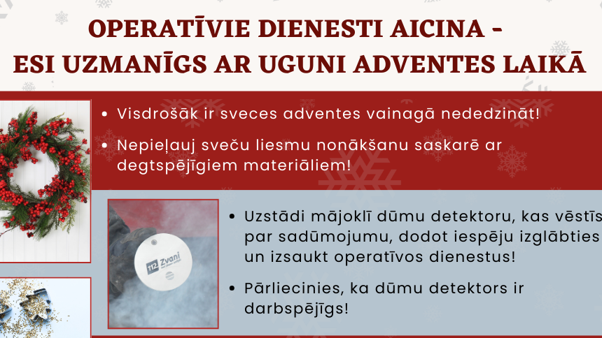  Operatīvie dienesti: esi uzmanīgs ar uguni Adventes laikā