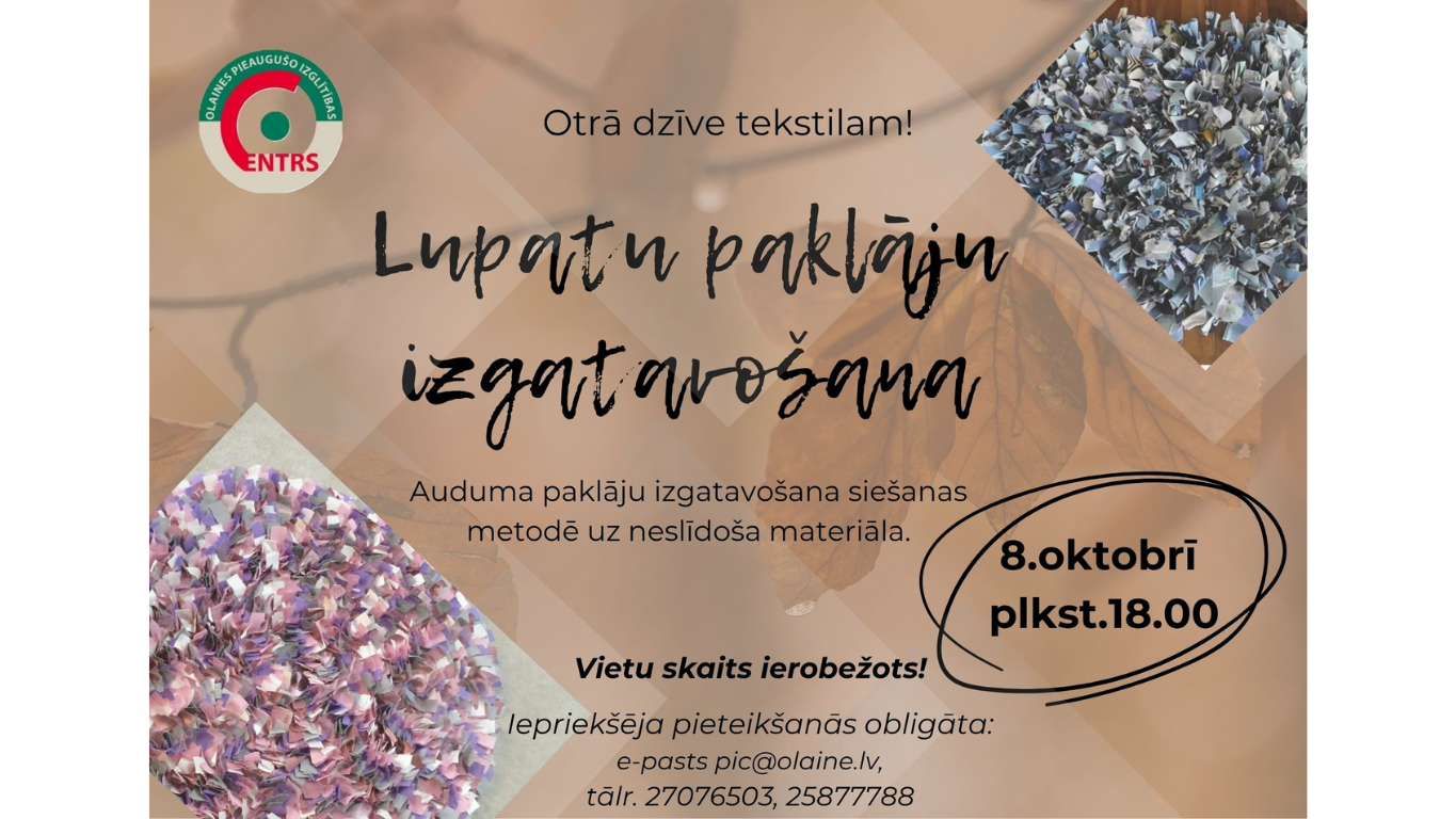 Radošā nodarbībā “Lupatu paklāju izgatavošana”