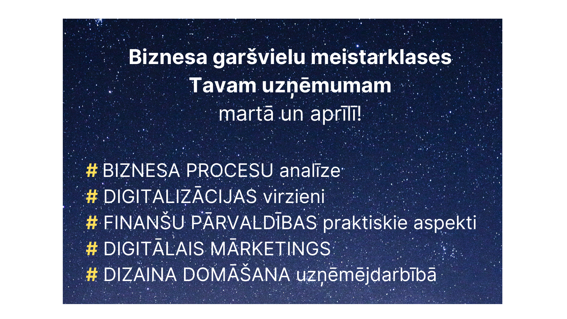 “Biznesa garšvielu meistarklases Tavam uzņēmumam:  veido sava biznesa garšu!”