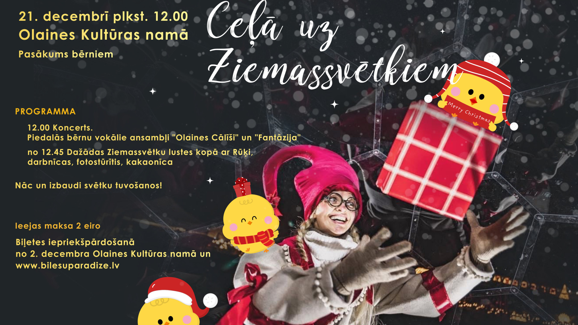 Pasākums bērniem "Ceļā uz Ziemassvētkiem"