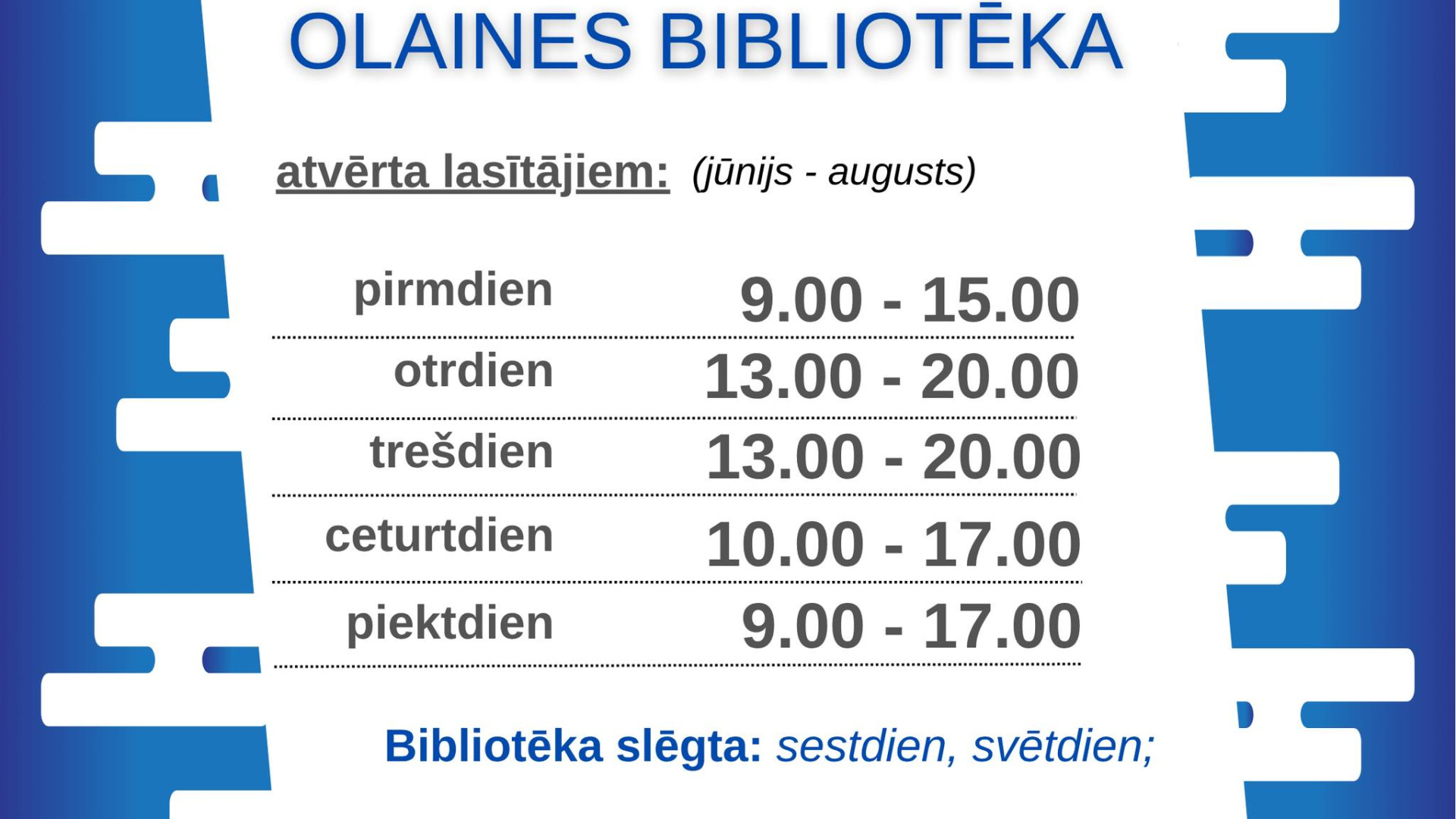 Vasaras darba laiks Olaines Bibliotēkā