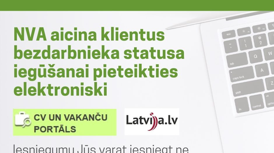 NVA aicina klientus bezdarbnieka statusa iegūšanai pieteikties elektroniski 