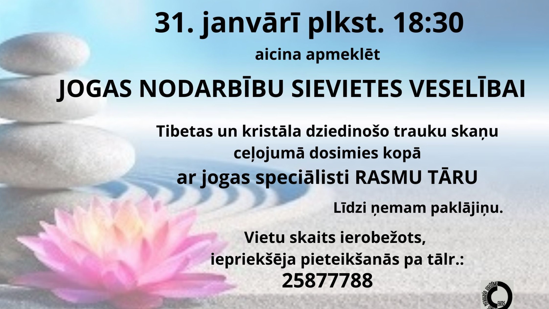 Jogas nodarbība “Sievietes veselībai”