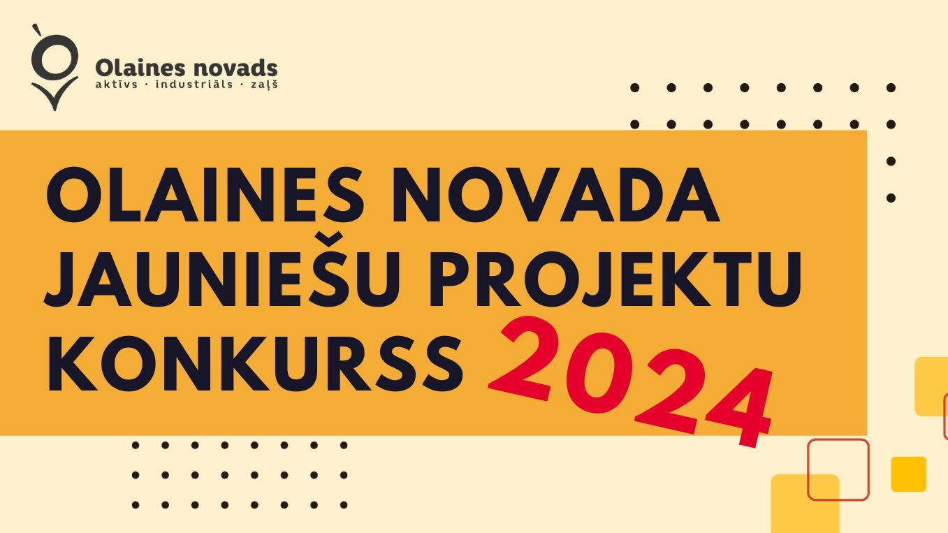 Olaines novada jauniešu projektu konkurss 2024