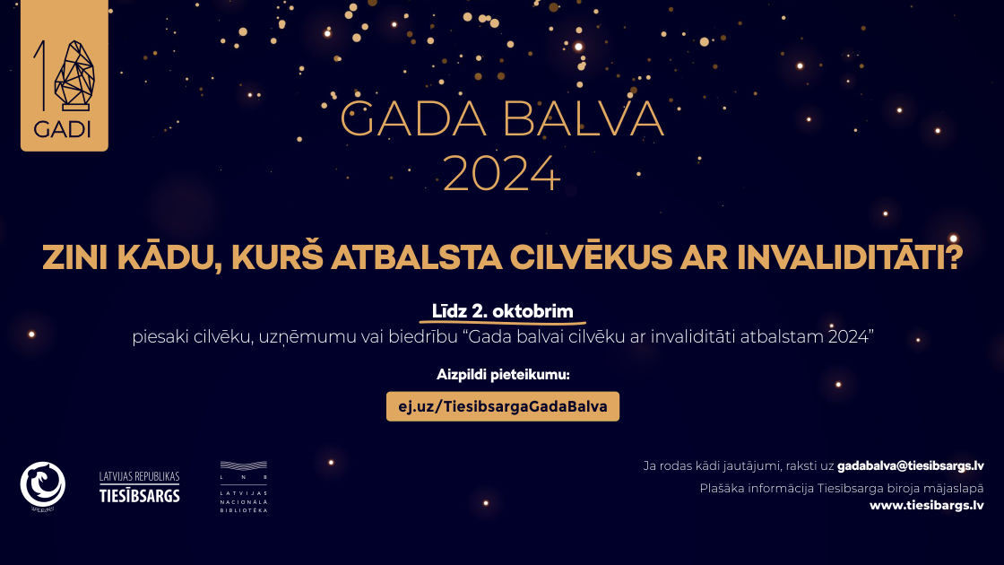 Jau desmito gadu laiks teikt īpašo “Paldies” Piesaki labo darbu darītājus konkursā “Gada balva cilvēku ar invaliditāti atbalstam 2024”