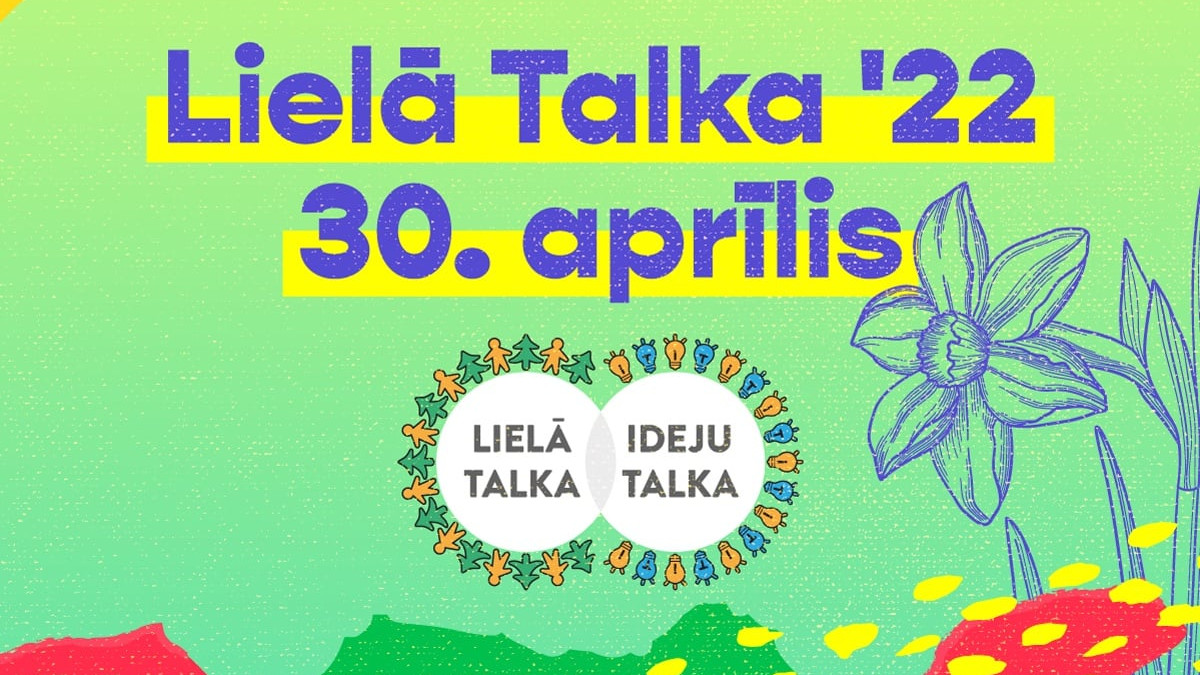 Celies, posies, iesaisties - Lielā Talka šogad 30.aprīlī 