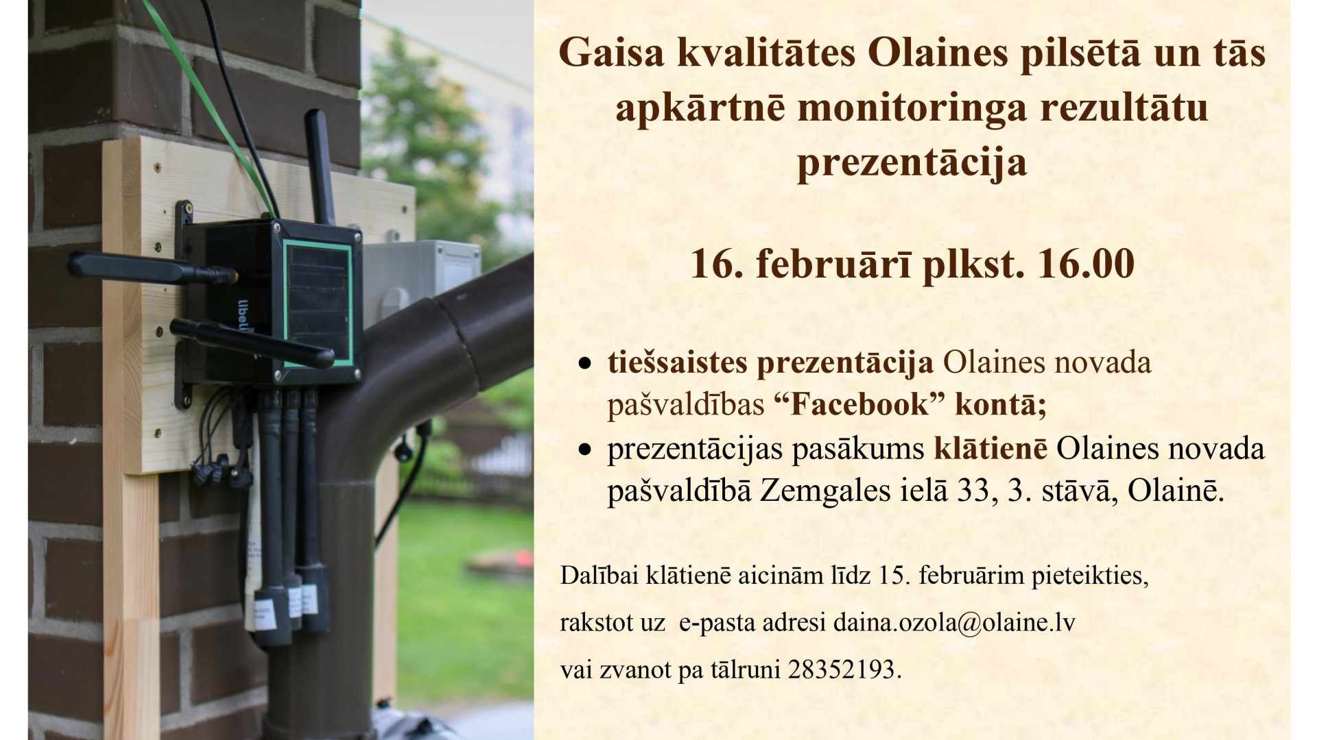 Gaisa kvalitātes Olaines pilsētā un tās apkārtnē monitoringa rezultātu prezentācija