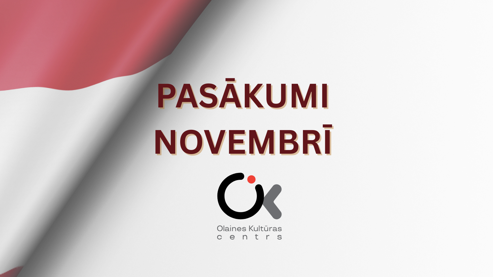 Olaines Kultūras centra pasākumi novembrī 