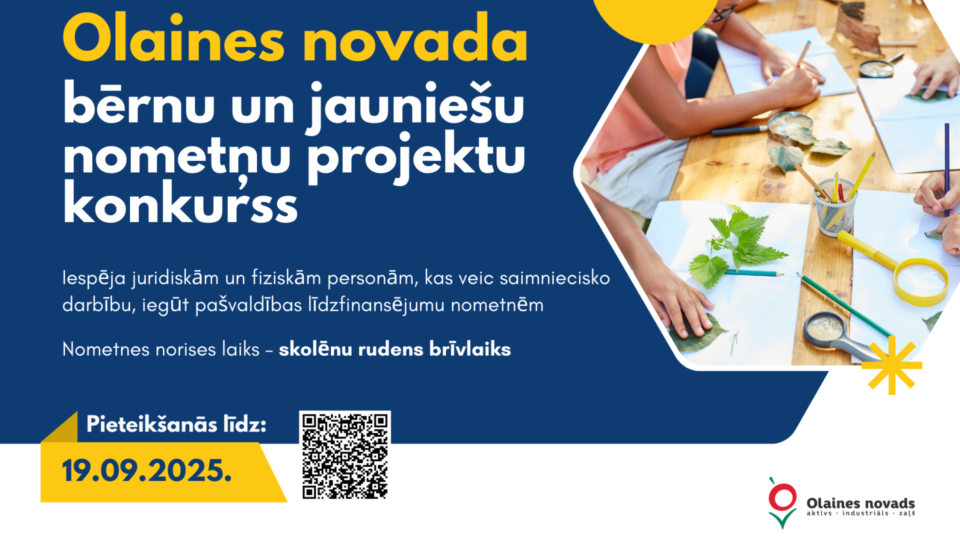 Izsludināts papildu bērnu un jauniešu nometņu projektu konkursa pieteikumu iesniegšanas termiņš